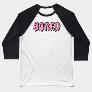 Bored Baseball T-Shirt